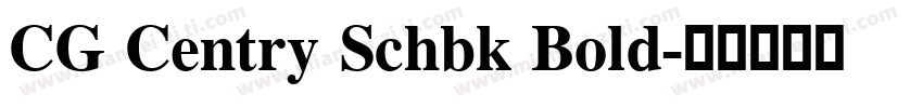 CG Centry Schbk Bold字体转换